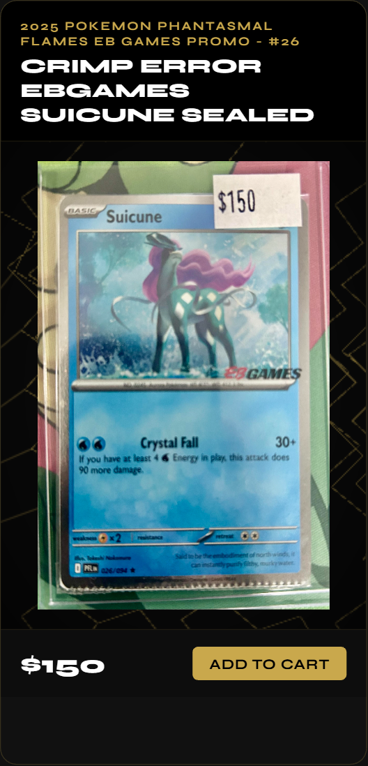 Crimp Error Ebgames suicune Sealed